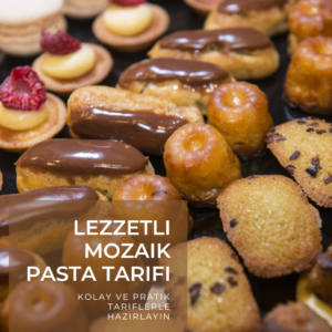 Klasik Mozaik Pasta Tarifiyle Damaklarda