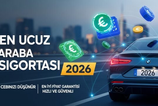 En Ucuz Trafik Sigortası 2026: Şirket Karşılaştırması ve Tasarruf Rehberi En Ucuz Trafik Sigortası 2026: Şirket Karşılaştırması ve Tasarruf Rehberi